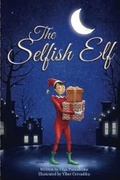 Cover: The Selfish Elf - Motley Topics Press
