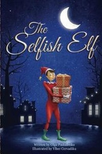 Enlarge image Cover: The Selfish Elf - Motley Topics Press