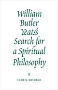 Cover: William Butler Yeats's Search for a Spiritual Philosophy - Temenos Academy