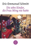 Cover: Die zehn Kinder, die Frau Ming nie hatte - Fischer Taschenbuch