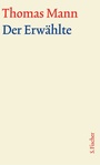 Cover: Der Erwählte - S. Fischer
