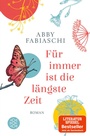 Cover: Für immer ist die längste Zeit - Fischer Taschenbuch