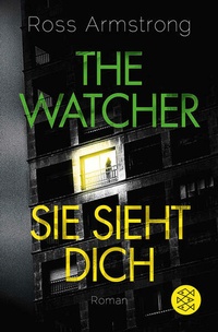 Enlarge image Cover: The Watcher - Sie sieht dich - Fischer Taschenbuch