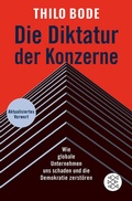 Cover: Die Diktatur der Konzerne - Fischer Taschenbuch