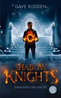 Cover: Shadow Knights - D&auml;monen der Nacht - FISCHER Sauerl&auml;nder