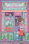 Cover: Die Gl&uuml;cksb&auml;ckerei - Die magische Rettung - FISCHER Sauerl&auml;nder