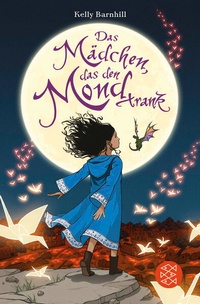 Enlarge image Cover: Das Mädchen, das den Mond trank - FISCHER Sauerländer
