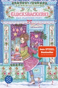 Cover: Die Gl&uuml;cksb&auml;ckerei - Das magische Fest - FISCHER Sauerl&auml;nder