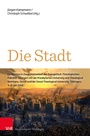 Cover: Die Stadt - Vandenhoeck & Ruprecht