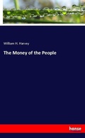 Cover: The Money of the People - Hansebooks
