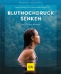 Bild: Bluthochdruck senken - Gr&auml;fe und Unzer