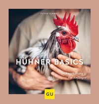 Abbildung von: Hühner Basics - Gräfe und Unzer
