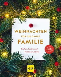 Abbildung von: Weihnachten für die ganze Familie - Gräfe und Unzer