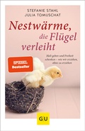 Cover: Nestw&auml;rme, die Fl&uuml;gel verleiht - Gr&auml;fe und Unzer
