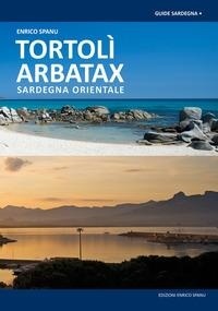 Abbildung von: Tortolì Arbatax. Sardegna Orientale - Guide Sardegna;Spanu