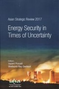 Cover: Asian Strategic Review 2017 - Pentagon Press