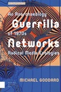 Cover: Guerrilla Networks - Amsterdam University Press
