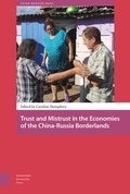 Cover: Trust and Mistrust in the Economies of the China-Russia Borderlands - Amsterdam University Press