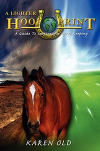 Abbildung von: A Lighter Hoof Print - A Guide to Sustainable Horse Keeping - Conex Publishing