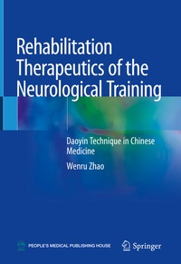 Abbildung von: Rehabilitation Therapeutics of the Neurological Training - Springer