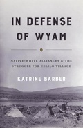 Cover: In Defense of Wyam - University of Washington Press