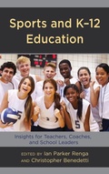 Cover: Sports and K-12 Education - Rowman & Littlefield Publishers