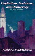 Cover: Capitalism, Socialism, and Democracy (Second Edition Text) - Wilder Publications