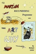 Cover: The Martian Rice Pudding Programme and the Art of Why - Narbadingi Books