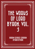 Cover: The Works of Lord Byron. Vol. 3 - Krill Press