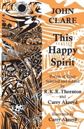 Cover: This Happy Spirit - John Clare Society