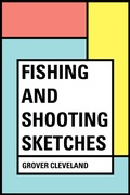 Cover: Fishing and Shooting Sketches - Krill Press
