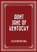 Cover: Aunt Jane of Kentucky - Krill Press