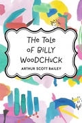 Cover: The Tale of Billy Woodchuck - Krill Press
