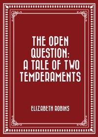 Enlarge image Cover: The Open Question: A Tale of Two Temperaments - Krill Press