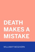 Cover: Death Makes A Mistake - Krill Press