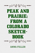 Cover: Peak and Prairie: From a Colorado Sketch-book - Krill Press