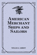 Cover: American Merchant Ships and Sailors - Krill Press