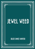 Cover: Jewel Weed - Krill Press