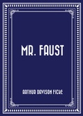 Cover: Mr. Faust - Krill Press