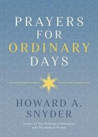 Enlarge image Cover: Prayers for Ordinary Days - Seedbed Publishing