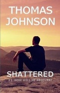 Cover: Shattered - KEPHA PRESS