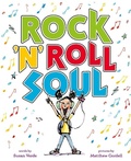 Cover: Rock 'n' Roll Soul - Abrams Books for Young Readers