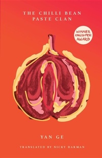 Enlarge image Cover: The Chilli Bean Paste Clan - Balestier Press