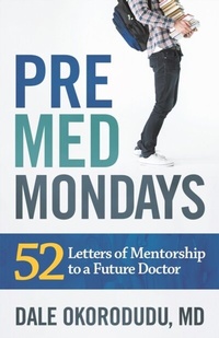 Abbildung von: PreMed Mondays - Clovercroft Publishing