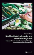 Cover: Nachhaltigkeitsdeklarierung von Konsumg&uuml;tern - Metropolis