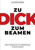 Cover: ZU DICK ZUM BEAMEN - neobooks