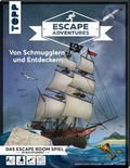 Cover: Escape Adventures - Von Schmugglern und Entdeckern - frechverlag GmbH