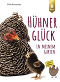 Cover: H&uuml;hnerGl&uuml;ck in meinem Garten - Verlag Eugen Ulmer