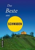 Cover: Das Beste aus Schwaben - Gmeiner-Verlag