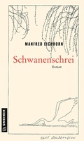 Cover: Schwanenschrei - Gmeiner-Verlag